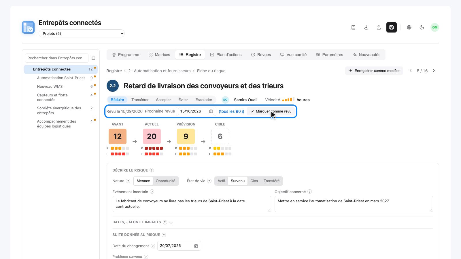 Fiche du 2.2 : revu le 15/09/2026, prochaine revue le 15/10/2026, tous les 90 jours, bouton Marquer comme revu